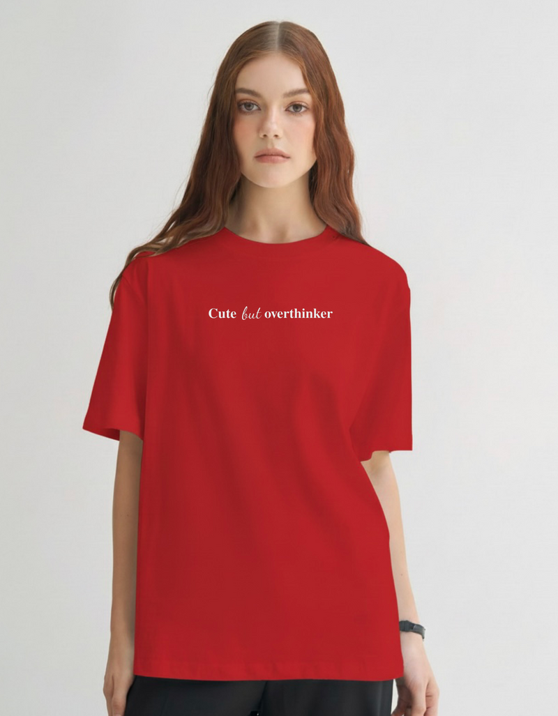 Cute Overthinker unisex oversized tshirt